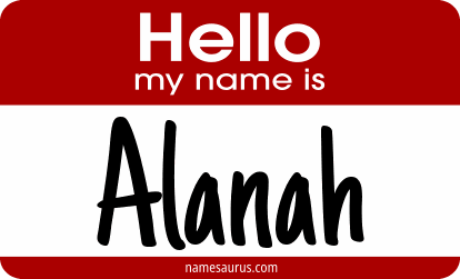 Hello my name is Alanah png download
