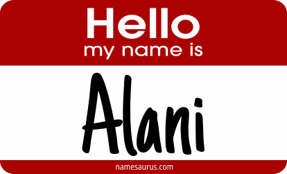 Hello my name is Alani png download