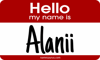 Hello my name is Alanii png download