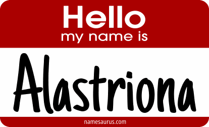 Hello my name is Alastriona png download