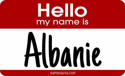 Hello my name is Albanie png download