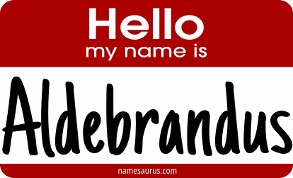 Hello my name is Aldebrandus png download