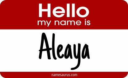 Hello my name is Aleaya png download
