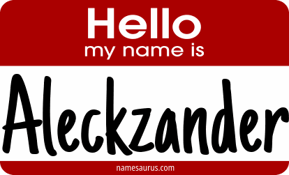 Hello my name is Aleckzander png download