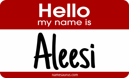 Hello my name is Aleesi png download