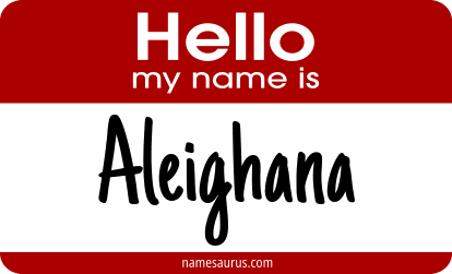 Hello my name is Aleighana png download