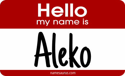 Hello my name is Aleko png download