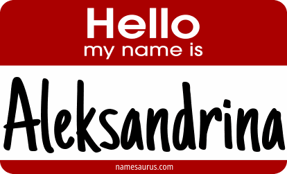 Hello my name is Aleksandrina png download