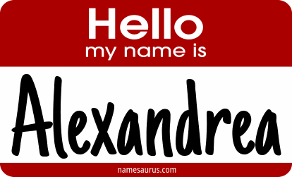 Hello my name is Alexandrea png download
