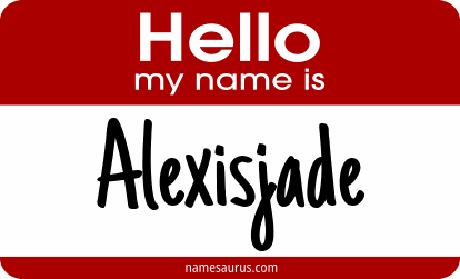 Hello my name is Alexisjade png download
