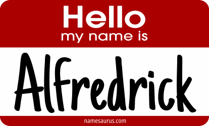 Hello my name is Alfredrick png download