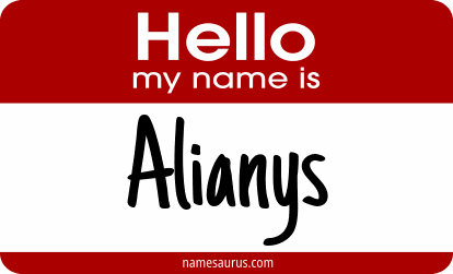 Hello my name is Alianys png download