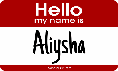 Hello my name is Aliysha png download