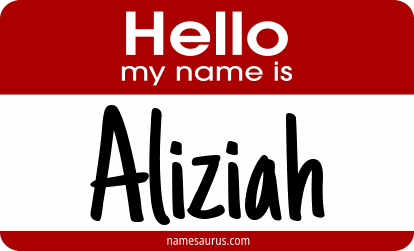 Hello my name is Aliziah png download