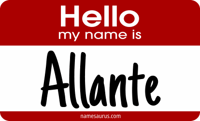 Hello my name is Allante png download