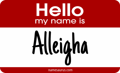 Hello my name is Alleigha png download
