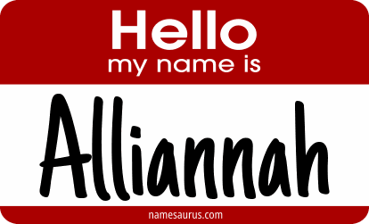 Hello my name is Alliannah png download