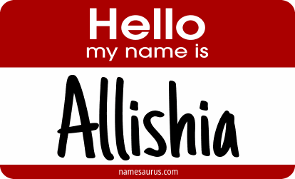 Hello my name is Allishia png download