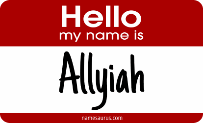 Hello my name is Allyiah png download