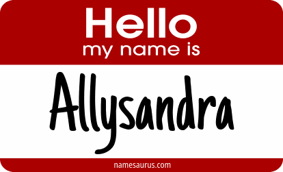 Hello my name is Allysandra png download