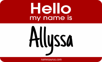 Hello my name is Allyssa png download