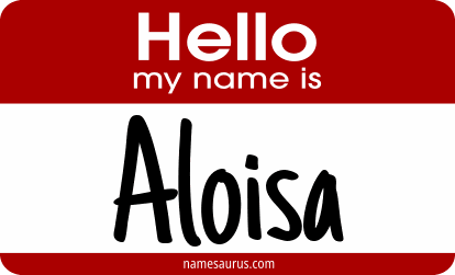 Hello my name is Aloisa png download