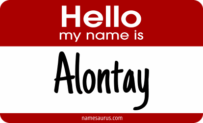 Hello my name is Alontay png download