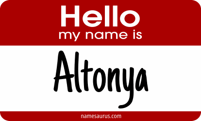 Hello my name is Altonya png download