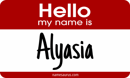 Hello my name is Alyasia png download