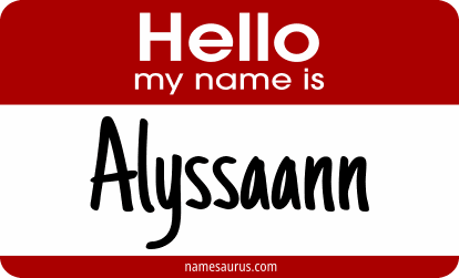 Hello my name is Alyssaann png download