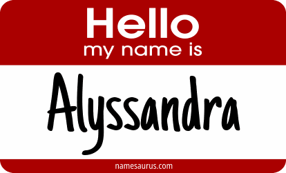 Hello my name is Alyssandra png download