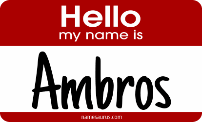 Hello my name is Ambros png download