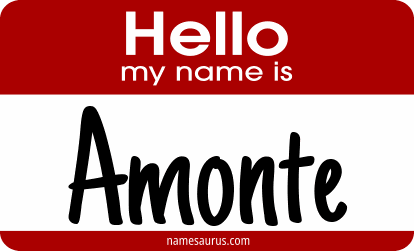 Hello my name is Amonte png download