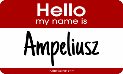 Hello my name is Ampeliusz png download
