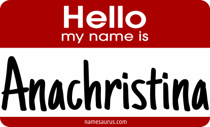 Hello my name is Anachristina png download