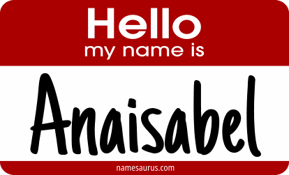 Hello my name is Anaisabel png download