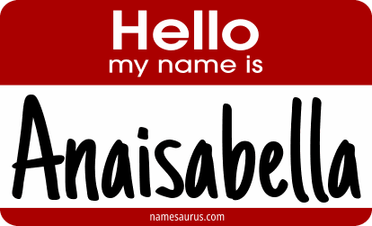 Hello my name is Anaisabella png download