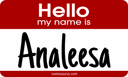Hello my name is Analeesa png download