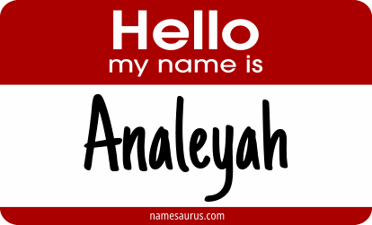 Hello my name is Analeyah png download
