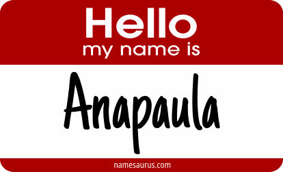 Hello my name is Anapaula png download