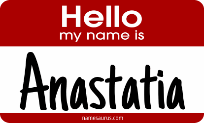 Hello my name is Anastatia png download