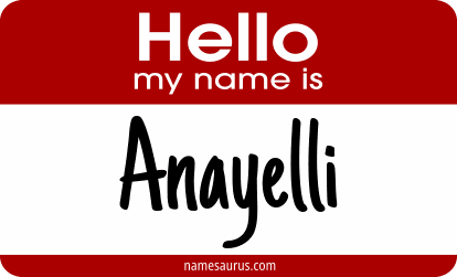 Hello my name is Anayelli png download