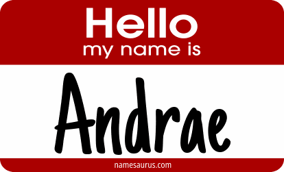 Hello my name is Andrae png download