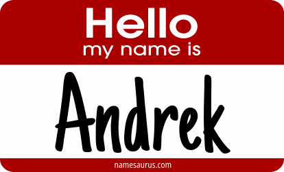 Hello my name is Andrek png download