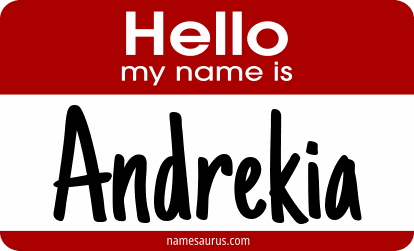 Hello my name is Andrekia png download