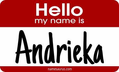 Hello my name is Andrieka png download