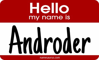 Hello my name is Androder png download