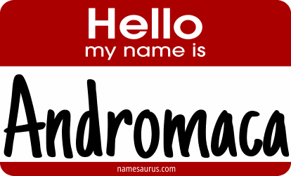 Hello my name is Andromaca png download