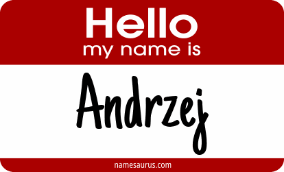 Hello my name is Andrzej png download