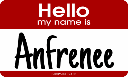 Hello my name is Anfrenee png download